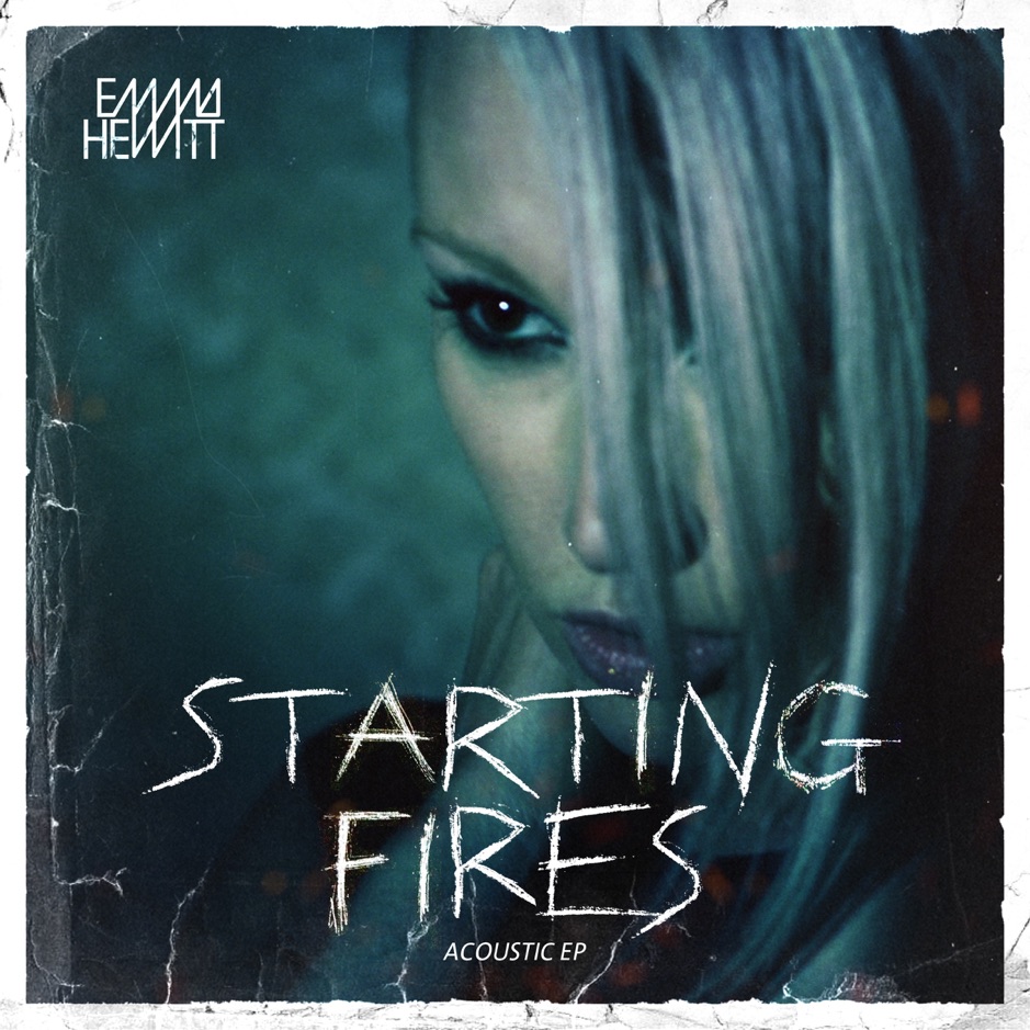 Emma Hewitt - Starting Fires